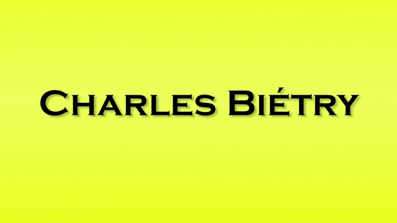 Pronunciation of Charles Bietry
