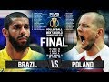 Brazil vs. Poland | FINAL |  Mens World Championship 2018