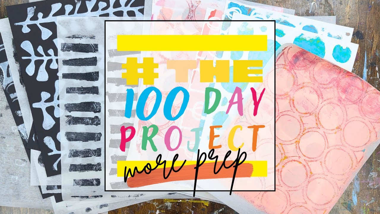 Gel Printing Paper for The 100 Day Project