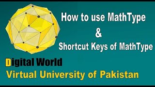 Shortcut Keys for MathType and How to use MathType Software