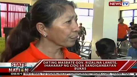 SONA: Dating Masbate Gov. Rizalina Lanete, ihaharap ng CIDG sa Sandiganbayan bukas