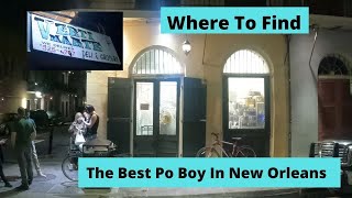 Where To Find The Best Po Boy In New Orleans