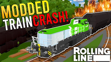 CRASHING Modded Trains Into Each Other!  -  Rolling Line Gameplay