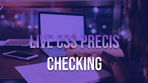 Live CSS Precis Checking by Sir Asim Raza (PAS)