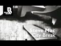 Steve Mac City Break mp3