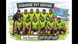 Gisborne KVT Brothers                                                              