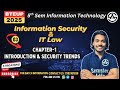 Information Security &amp; IT Laws | CSE/IT 5th Semester | Chapter-1 Introduction &amp; Security Trends