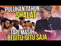 BANYAK Orang Shalat Tapi TIDAK TAU Apa yang Dia Baca – Ustadz Adi Hidayat LC MA