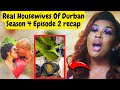 Nonku Williams Says Ex Boyfriend Used Muthi On Her | Real Housewives Of Durban Season 4
