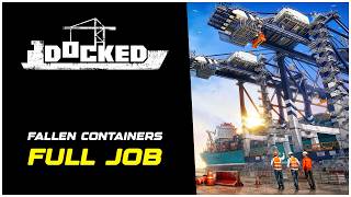 Docked How to Complete the Fallen Containers Job (Full Walkthrough)
