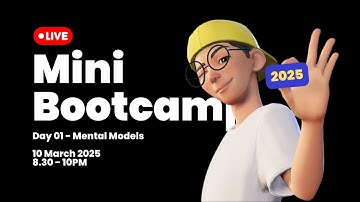 Day 01 - Mini Bootcamp Mental Models