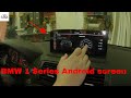 10.25" Android Screen E81 E82 E87 BMW 1 Series backup Camera and Apple CarPlay 4x4 Shop Canada