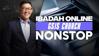 Ibadah Sepanjang Hari GSJS / NON-STOP - 1 Maret 2026