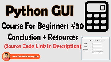 Tkinter Tutorials Conclusion + Resources | Python Tkinter GUI Tutorial In Hindi #30