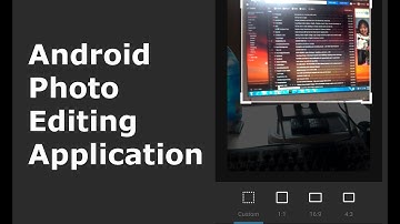 Android Photo Editing Application