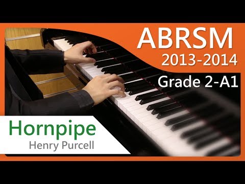 [青苗琴行]-abrsm-piano-2013-2014-grade-2-a1-henry-purcell-hornpipe-{hd}