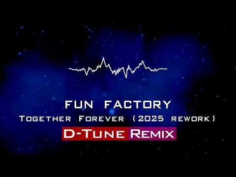 Together Forever (D-Tune Remix 2023)