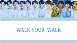 Walk your walk - LOUDER カナルビ    #loud  #pnation #jyp