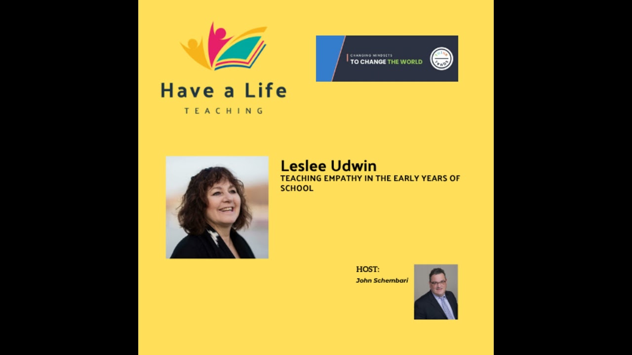 Leslee Udwin: How to Teach Children Empathy Before Hate Takes Root