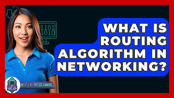 What Is Routing Algorithm In Networking? - Next LVL Programming