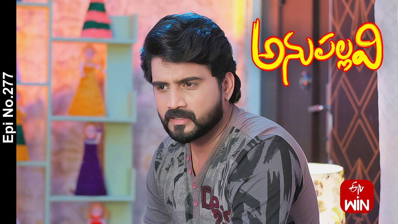 Anupallavi | 4th September 2023 | Full Episode No 277 | ETV Telugu