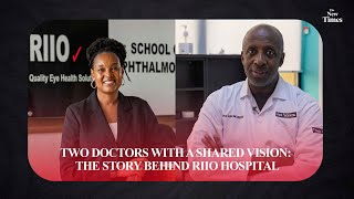 Two Doctors with a shared vision: The story behind RIIO Hospital