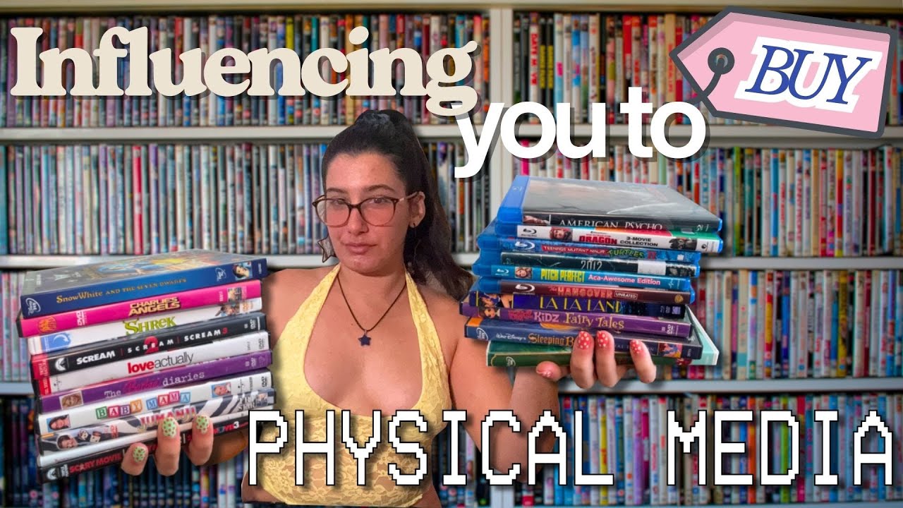 influencing you to start collecting physical media