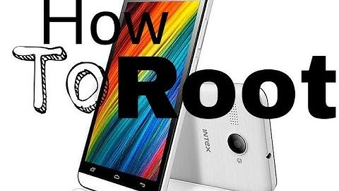 How to root Intex aqua Young