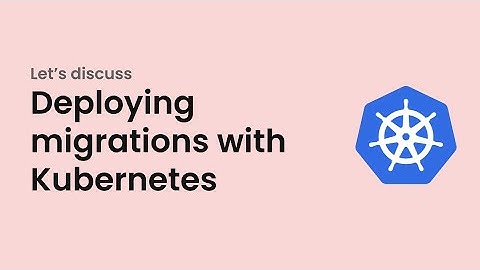 Kubernetes-native Database Schema Migrations with Atlas