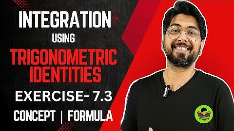 USING TRIGONOMETRIC IDENTITIES | EX- 7.3 | CLASS 12 | NCERT