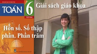 Giai toan 6 tap 2 [Dai so]: Hon so - So thap phan - Phan tram - Giai bai 94, 95, 96, 97 SGK