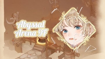 Abyssal Arena 9F EST-4 [Tree of Savior: Neo #TOSNEO]