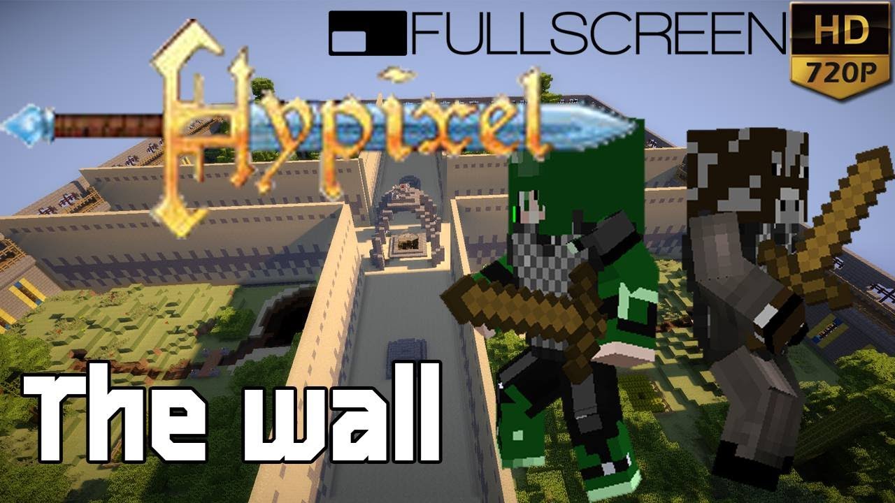[Mc Server] Hypixel - Mini Game #7 :The Wall [HD] (#1) [HD] ft.SunTv ...