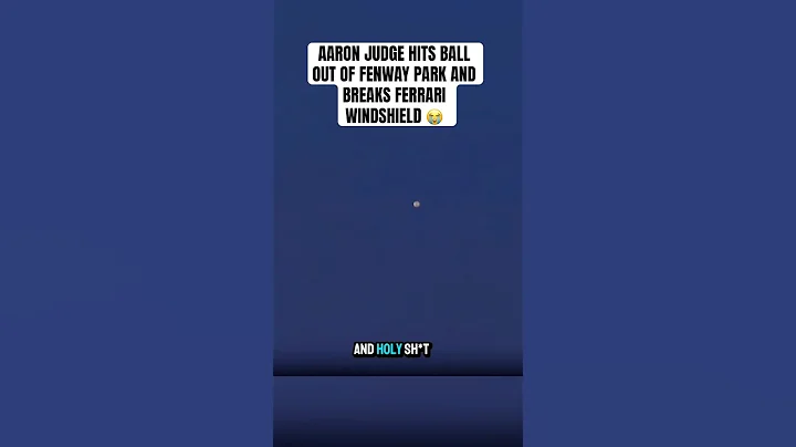 Aaron Judge hits Home Run out of Fenway Park and BREAKS Ferrari windshield 😭