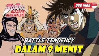 【DUB INDO】JoJo Battle Tendency TAMAT Dalam 9 Menit