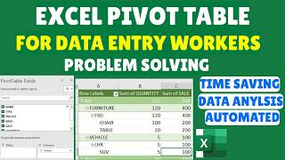 Pivot Table In Excel For Data Entry Worker