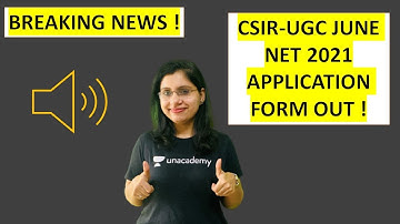 BREAKING NEWS | CSIR NET JUNE 2021 APPLICATION FORMS OUT :)