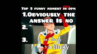 Top 3 funny moment in one punch man part- 18 #onepunchman #anime #funny