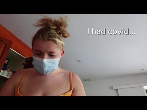 I had covid...