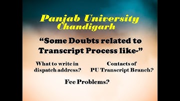 Some Doubts related to Transcript Process|Panjab University Chandigarh