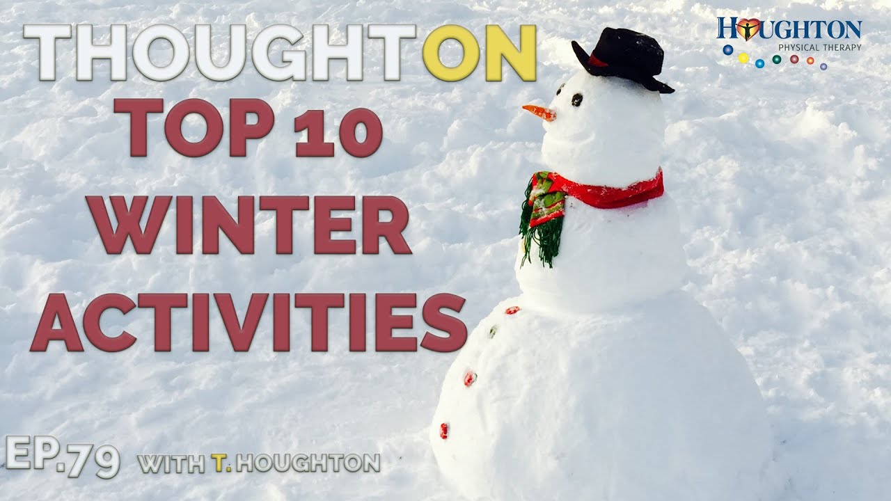 Thoughton Top 10 Fun Ways to Enjoy the Winter Months