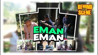 GEGER GEDEN‼️ DIBALIK LAYAR EMAN EMAN HENDRA KUMBARA (Behind The Scene)