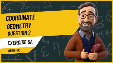 think new syllabus mathematics book 3 8th edition exercise 5A question 2 ex 5a q2