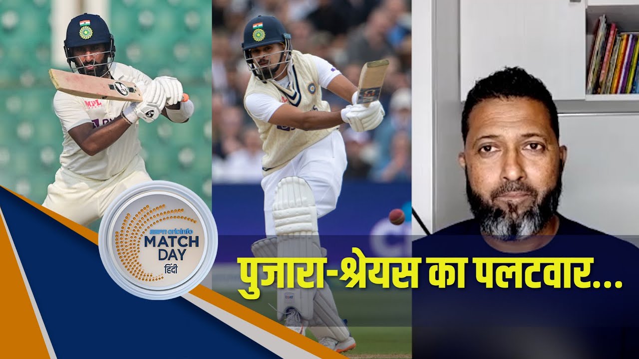 #BANvIND : जाफ़र – पुजारा की पारी क़ाबिल-ए-तारीफ़ है जिसने भारत को मैच में आगे कर दिया