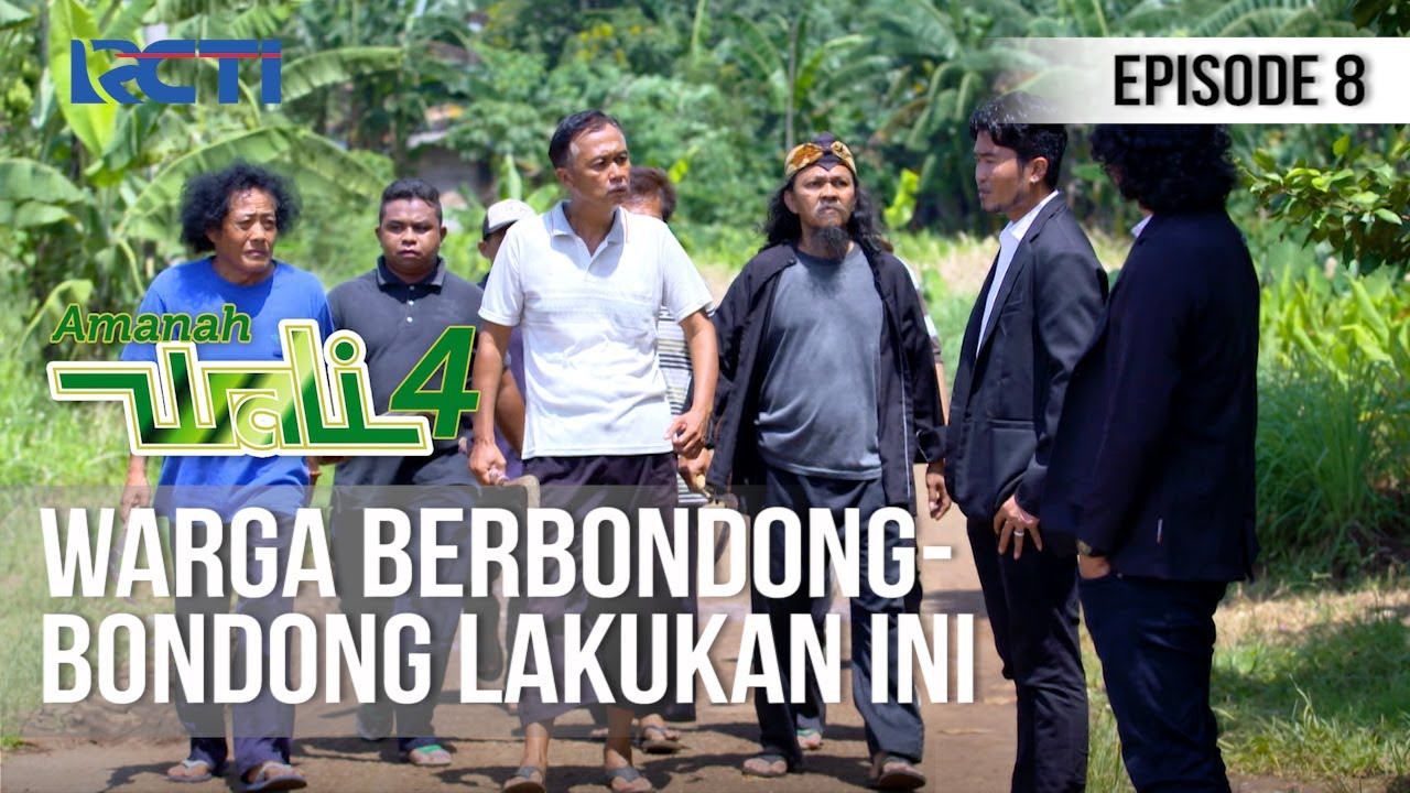 AMANAH WALI 4 - Ini Yang Diincar Oleh Warga [1 Mei 2020]