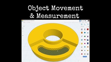 TinkerCAD Tips!  Object Movement & Measurement.       #tinkercad #caddesign #3dprintable #3dprinting
