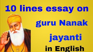 write 10 lines on guru Nanak jayanti in English| Guru Nanak jayanti par 10 lines| 2020