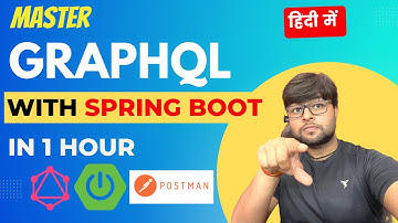 🔥 Master Graphql with Spring Boot in one video in  Hindi