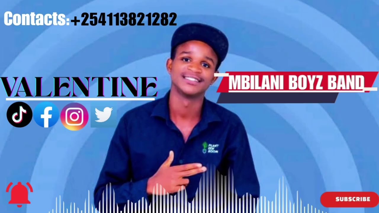 VALENTINE BY MBILANI BOYZ BAND 
