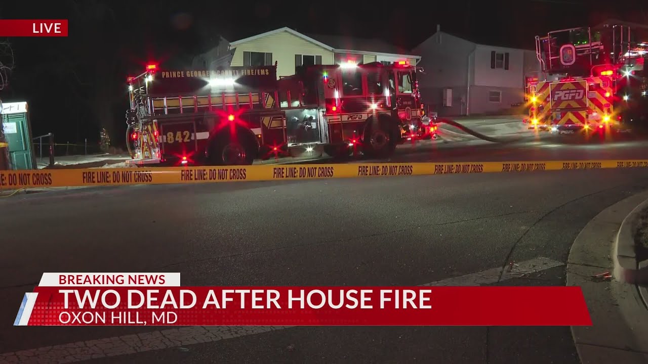 2 die after house fire in Oxon Hill, fire officials say - YouTube